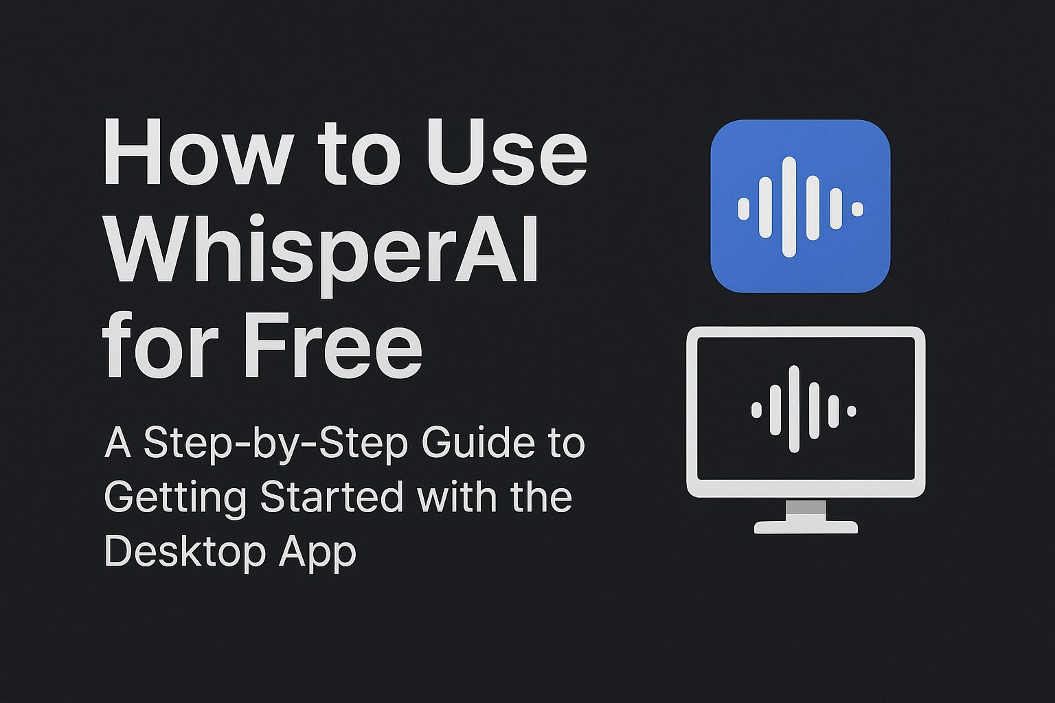 How to use WhisperAI for free.